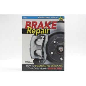 SA Brake Repair How To Diagnose Fix Replace Cars Brakes Step By Step Book